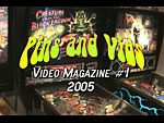 Pins and Vids Video Magazine